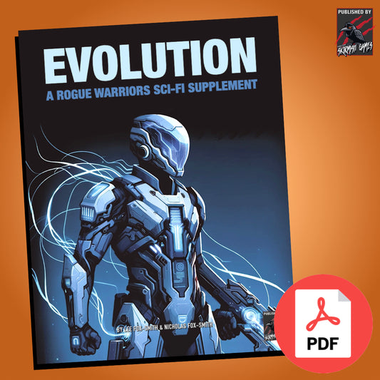 Evolution A Rogue Warriors Sci-fi Supplement PDF VERSION