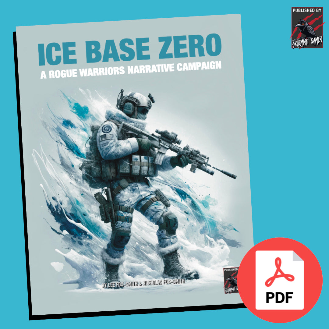 Ice Base Zero A Rogue Warriors Narrative Campaign PDF VERSION