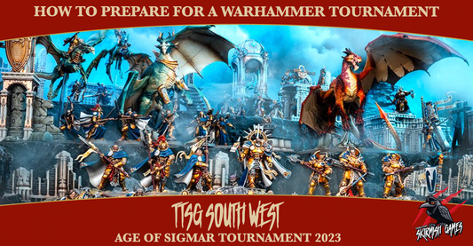 How To Prepare For A Warhammer Tournament
