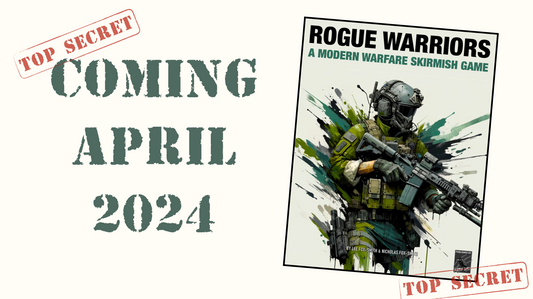 Rogue Warriors A Modern Warfare Skirmish Game Top Secret Report