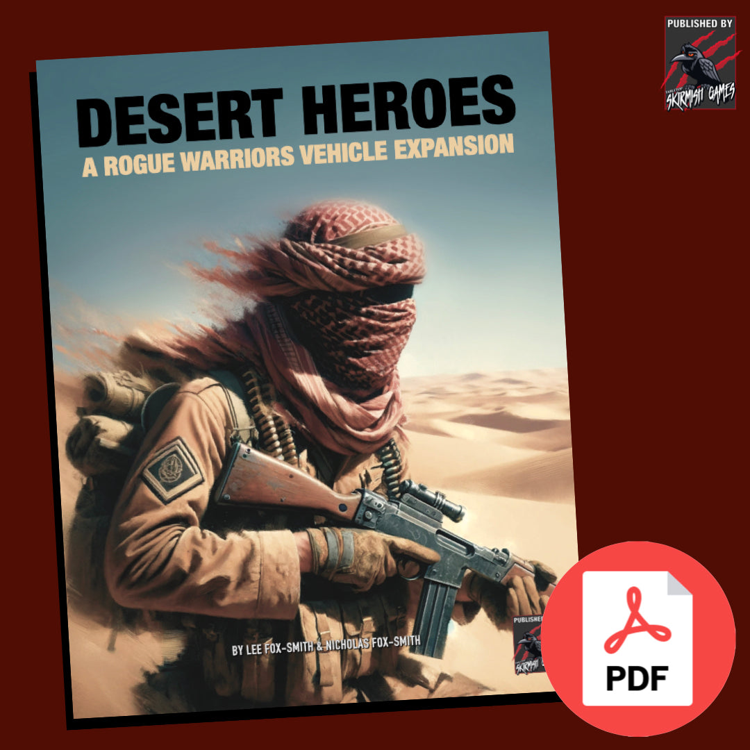 Desert Heroes A Rogue Warriors Vehicle Expansion PDF VERSION