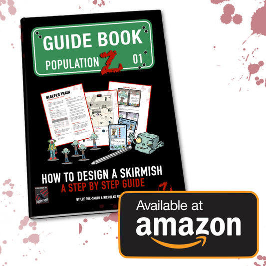 How To Design A Skirmish For Population Z