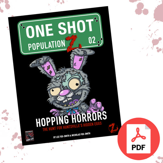 One Shot 2 - Hopping Horrors: Hunt For Huntsville's Hidden Eggs!