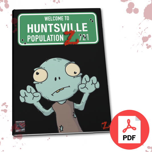 Population Z: Welcome To Huntsville PDF VERSION