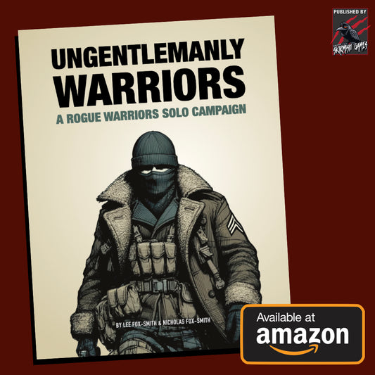 Ungentlemanly Warriors Solo PAPERBACK VERSION